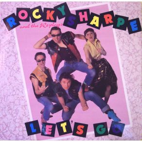 Download track Shout! Shout! (Knock Yourself Out) Rocky Sharpe, The Replays