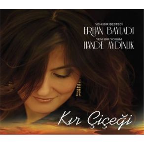 Download track Söyle Erhan Bayladı, Hande Aydınlık