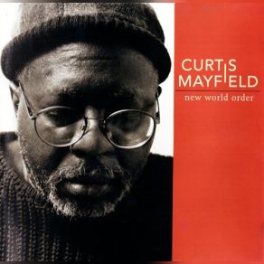 Download track Let's Not Forget Curtis Mayfield