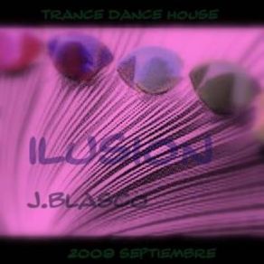 Download track Ilusion J. Blasco