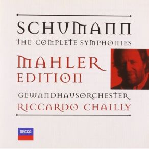 Download track Schumann - Symphony No. 1, Op. 38 ''Spring'' - II. Larghetto Riccardo Chailly, Gewandhausorchester Leipzig