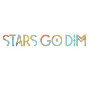 Download track Never Burn Out Stars Go Dim