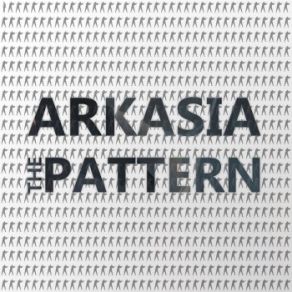Download track The Pattern Arkasia