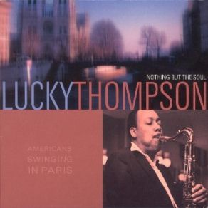 Download track One Last Goodbye Lucky Thompson