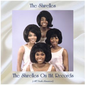 Download track Love Is A Swinging Thing (Remastered) The Shirelles
