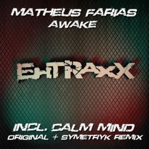 Download track Calm Mind (Symetryk Remix) Symetryk, Matheus Farias