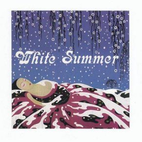 Download track Without A Sound Led Zeppelin, White Summer