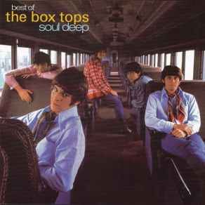 Download track Soul Deep THE BOX TOPS