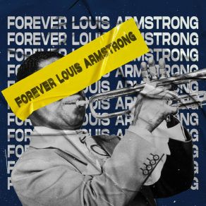 Download track Don't Forget To Mess Around Louis Armstrong