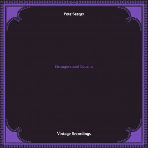 Download track Oh, Had I A Golden Thread Pete Seeger