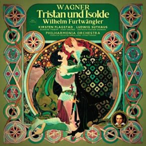 Download track XI. Liebesduett _ Isolde! Geliebte! (Tristan, Isolde) - Tristan Und Isolde, WWV 90 - Act II, Scene II (202 Richard Wagner, Wilhelm Furtwängler