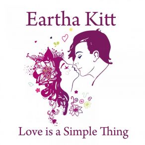 Download track Love Is A Simple Thing Eartha Kitt