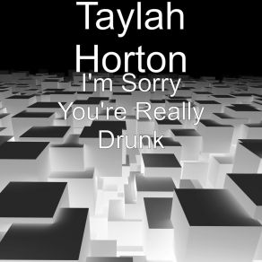 Download track You Know That's Not A Good Idea Taylah Horton