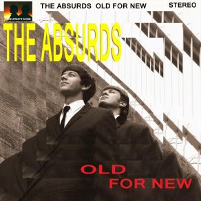 Download track Look Out Now The Absurds