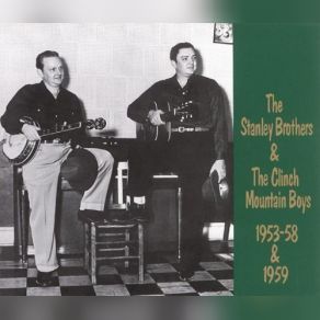 Download track The Flood The Clinch Mountain Boys, The Stanley Brothers