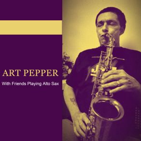Download track Jumpin' For Jane Art Pepper