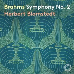 Download track 01. Symphony No. 2 In D Major, Op. 73 I. Allegro Non Troppo (Live) Johannes Brahms