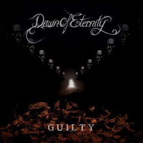 Download track Guilty Dawn Of Eternity