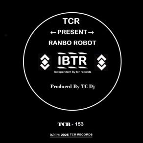 Download track Ranbo Robot Dj Tc