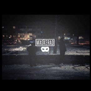 Download track Varför Maskerad