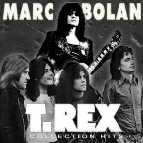 Download track Cosmic Dancer T. Rex, Marc Bolan