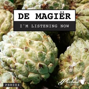 Download track I'm Listenig Now De Magiër