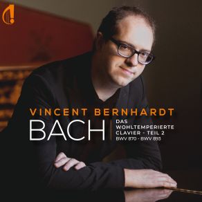 Download track The Well-Tempered Clavier, Book II, Prelude And Fugue In F-Sharp Minor, BWV 883: No. 1, Prelude Vincent Bernhardt