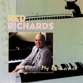 Download track It's Over Because We're Through Red Richards