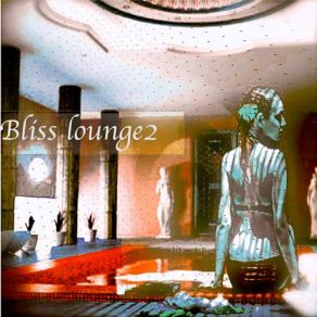 Download track Rare BlissMolo 58