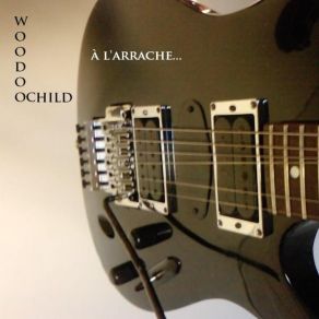 Download track Funk Me, I'M A Rocker Woodoochild