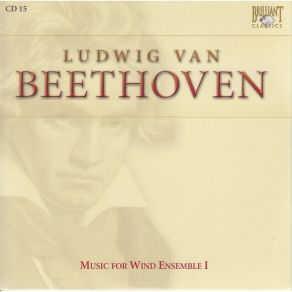 Download track 01 - March & Trio In F Major For Wind Ensemble WoO18 ''For The Bohemian Ward'' Ludwig Van Beethoven