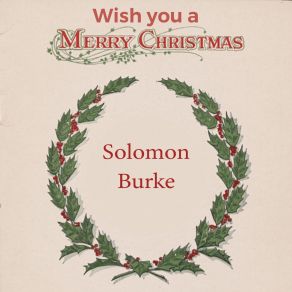 Download track You Can Run, But You Can't Hide Solomon Burke