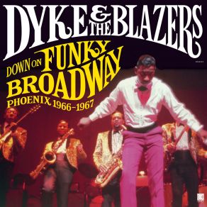 Download track Funky Broadway Time (Part Two) Dyke & The BlazersPart Two