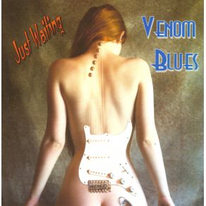Download track Don'T Take A Breath Venom Blues