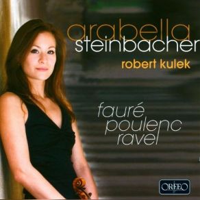 Download track Ravel- Tzigane Arabella Steinbacher, Robert Kulek