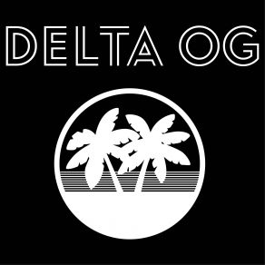 Download track I'm Comin' Home Today Delta OG