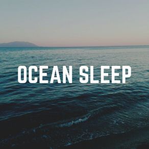 Download track Deep Ocean, Pt. 8 Healing Sounds For Deep Sleep