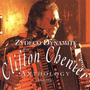 Download track One Step At A Time Clifton Chenier