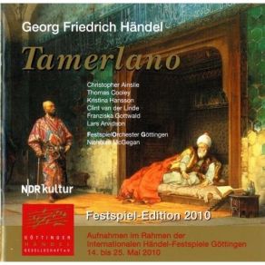 Download track 15. Recitativo Irene Tamerlano Bajazet: Signor Fra Tante Cure Che Fia D'Irene? Georg Friedrich Händel