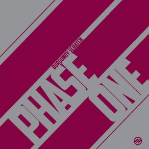 Download track Phase One Burgundy Scratch