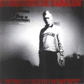 Download track Dead (Too) Christoph De Babalon
