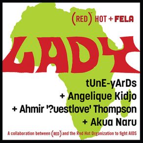 Download track Lady Tune - Yards, Angélique Kidjo, Ahmir Thompson, Akua Naru