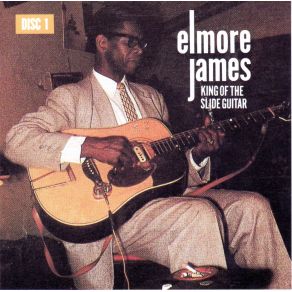Download track I Believe My Time Ain'T Long (Dust My Broom) Elmore James