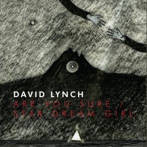Download track Are You Sure David Lynch