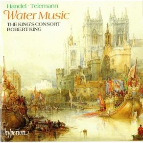 Download track 27. Telemann - Overture In C Major ''Wassermusik'' - ''Hamburger Ebb' Und Fluth'': VIII. Menuet: Der Angenehme Zephir Georg Friedrich Händel