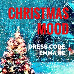 Download track Christmas Eve Dress Code