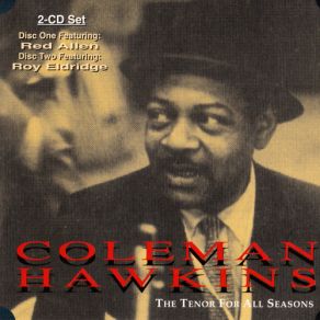 Download track How High The Moon [Interpolating: Ornithology] Coleman Hawkins, Roy Eldridge, Red Allen