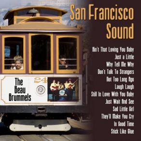Download track Not Too Long Ago The Beau Brummels