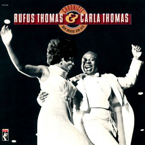 Download track I Like What You're Doing (To Me) Rufus Thomas