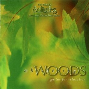Download track Walk Softly Dan Gibson, Dan Gibson'S Solitudes